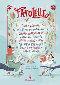 Enlarge image Cover: Favolette - Albi illustrati;Feltrinelli