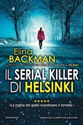 Cover: Il serial killer di Helsinki - Nuova narrativa Newton;Newton Compton Editori