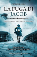 Cover: La fuga di Jacob - 3.0;Newton Compton Editori