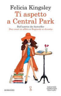 Abbildung von: Ti aspetto a Central Park - Anagramma;Newton Compton Editori