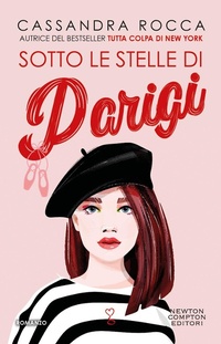 Abbildung von: Sotto le stelle di Parigi - Anagramma;Newton Compton Editori