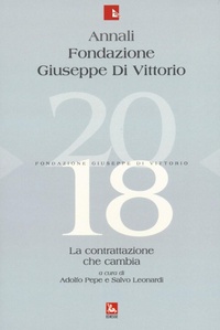 Abbildung von: Annali Fondazione Giuseppe Di Vittorio. La contrattazione che cambia - Futura Editrice