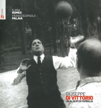 Abbildung von: Giuseppe di Vittorio. Un album di famiglia - Storia e memoria;Futura Editrice
