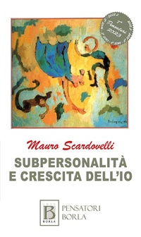 Abbildung von: Subpersonalità e crescita dell'io - Studi e ricerche;Borla