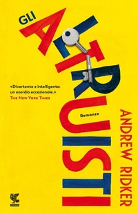 Abbildung von: Gli altruisti - Narratori della Fenice;Guanda