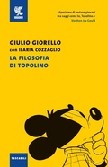 Cover: La filosofia di Topolino - Tascabili Guanda. Saggi;Guanda