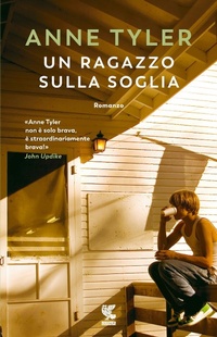 Abbildung von: Un ragazzo sulla soglia - Narratori della Fenice;Guanda