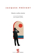 Cover: Storie e altre storie. Testo francese a fronte - Tascabili Guanda. Poesia;Guanda