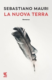 Abbildung von: La Nuova Terra - Narratori della Fenice;Guanda