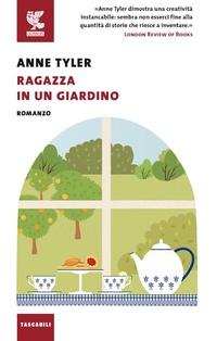 Abbildung von: Ragazza in un giardino - Tascabili Guanda. Narrativa;Guanda