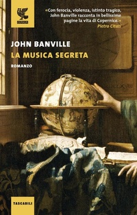 Abbildung von: La musica segreta - Tascabili Guanda. Narrativa;Guanda