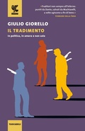 Cover: Il tradimento. In politica, in amore e non solo - Tascabili Guanda. Saggi;Guanda