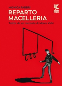 Abbildung von: Reparto macelleria - Guanda Graphic;Guanda