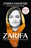 Cover: Zarifa. La battaglia di una donna in un mondo di uomini - Solferino