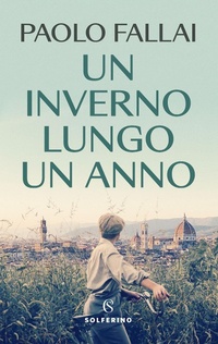 Abbildung von: Un inverno lungo un anno - Solferino