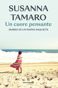Abbildung von: Un cuore pensante. Diario di un'anima inquieta - Solferino