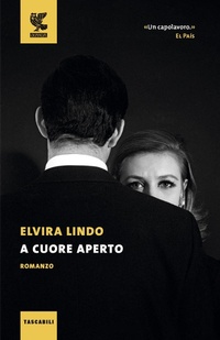 Abbildung von: A cuore aperto - Tascabili Guanda. Narrativa;Guanda