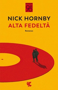 Abbildung von: Alta fedeltà - Fuori collana;Guanda