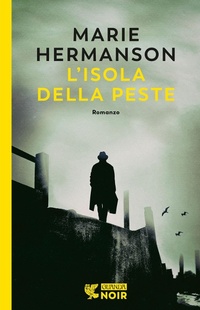 Abbildung von: L' isola della peste - Guanda noir;Guanda