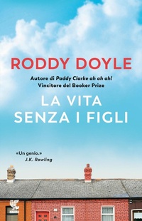 Abbildung von: La vita senza i figli - Narratori della Fenice;Guanda