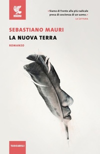 Abbildung von: La Nuova Terra - Tascabili Guanda. Narrativa;Guanda