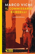 Cover: Il commissario Bordelli - Guanda noir;Guanda