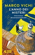Cover: L' anno dei misteri. Un'indagine del commissario Bordelli - Guanda noir;Guanda