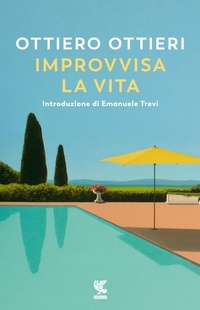 Abbildung von: Improvvisa la vita - Narratori della Fenice;Guanda