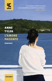 Abbildung von: L' amore paziente - Tascabili Guanda. Narrativa;Guanda