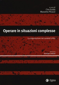 Abbildung von: Operare in situazioni complesse. La negoziazione nei contesti critici - Alfaomega;EGEA