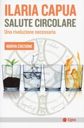 Cover: Salute circolare - Cultura e societ&agrave;;EGEA