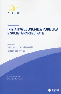 Abbildung von: Iniziativa economica pubblica e società partecipate - Fuori collana;EGEA