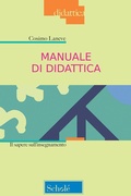Cover: Manuale di didattica. Il sapere sull'insegnamento - Didattica;Schol&eacute;