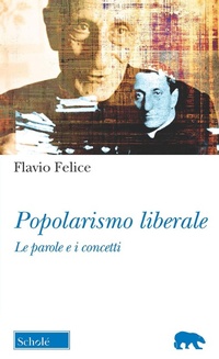 Abbildung von: Popolarismo liberale. Le parole e i concetti - Orso blu;Scholé