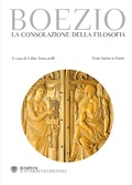 Cover: La consolazione della filosofia. Testo latino a fronte - Il pensiero occidentale;Bompiani