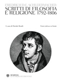 Cover: Scritti di filosofia e religione 1792-1806. Testo tedesco a fronte - Il pensiero occidentale;Bompiani
