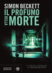 Abbildung von: Il profumo della morte - Narrativa straniera;Bompiani