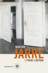 Abbildung von: I padri lontani - Tascabili narrativa;Bompiani