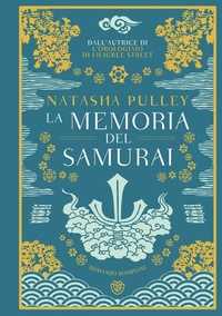 Abbildung von: La memoria del samurai - Narrativa straniera;Bompiani