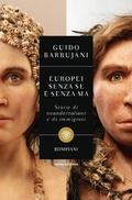 Cover: Europei senza se e senza ma. Storie di neandertaliani e di immigrati - Tascabili. Saggi;Bompiani