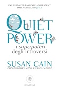 Cover: Quiet power. I superpoteri degli introversi - Tascabili;Bompiani