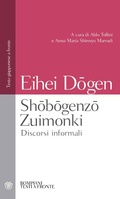 Cover: Shobogenzo Zuimonki. Discorsi informali. Testo giapponese a fronte - Testi a fronte;Bompiani