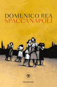 Abbildung von: Spaccanapoli - Tascabili narrativa;Bompiani