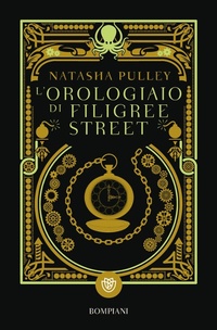 Abbildung von: L' orologiaio di Filigree Street - Tascabili narrativa;Bompiani