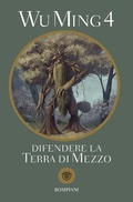 Cover: Difendere la Terra di Mezzo - Tascabili. Saggi;Bompiani