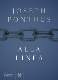 Abbildung von: Alla linea - Narrativa straniera;Bompiani