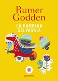 Cover: La bambina selvaggia - Tascabilini;Bompiani
