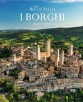 Cover: Bella! Italia. I borghi. Ediz. italiana e inglese - SASSI