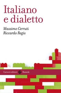 Abbildung von: Italiano e dialetto - Le bussole;Carocci