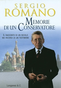 Abbildung von: Memorie di un conservatore - Nuovo Cammeo;Longanesi